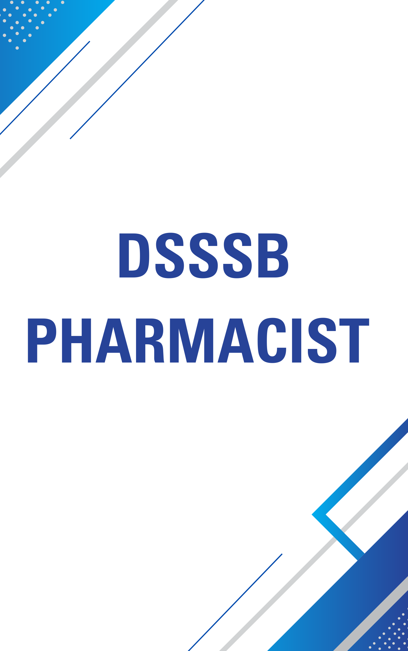 DSSSB Pharmacist Practice Set PDF