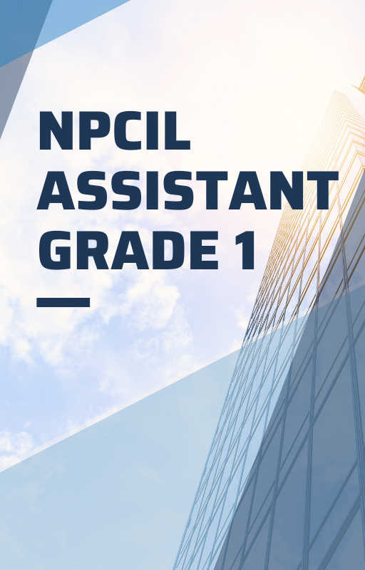 NPCIL Assistant Grade 1 Book PDF